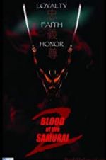 Watch Blood of the Samurai 2 Xmovies8