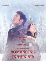 Watch Romancing in Thin Air Xmovies8