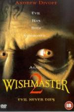 Watch Wishmaster 2: Evil Never Dies Xmovies8