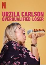 Watch Urzila Carlson: Overqualified Loser (TV Special 2020) Xmovies8