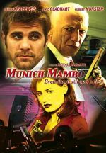 Watch Munich Mambo Xmovies8