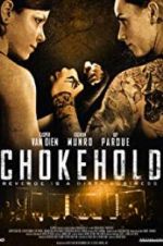 Watch Chokehold Xmovies8