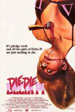 Watch Die Die Delta Pi Xmovies8