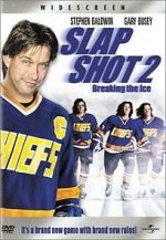 Watch Slap Shot 2: Breaking the Ice Xmovies8