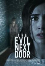 Watch The Evil Next Door Xmovies8