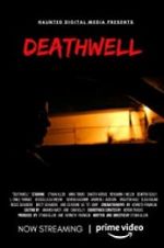 Watch Deathwell Xmovies8