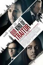 Watch Our Kind of Traitor Xmovies8