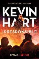 Watch Kevin Hart: Irresponsible Xmovies8