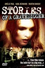 Watch Stories of a Gravedigger Xmovies8