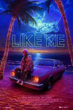 Watch Like Me Xmovies8