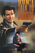 Watch Don't Talk to Strangers Xmovies8