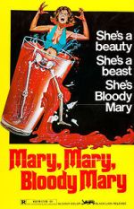 Watch Mary, Mary, Bloody Mary Xmovies8