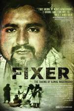 Watch Fixer The Taking of Ajmal Naqshbandi Xmovies8