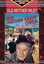Watch Old Mother Riley\'s Circus Xmovies8
