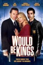 Watch Would Be Kings Xmovies8