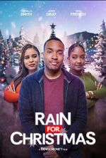 Watch Rain for Christmas Xmovies8