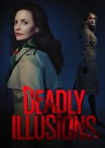 Watch Deadly Illusions Xmovies8