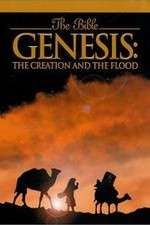 Watch Genesis: The Creation and the Flood Xmovies8