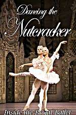 Watch Dancing the Nutcracker: Inside the Royal Ballet Xmovies8