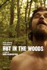 Watch Hut in the Woods Xmovies8