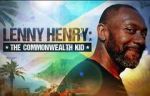 Watch Lenny Henry: The Commonwealth Kid Xmovies8