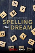 Watch Spelling the Dream Xmovies8