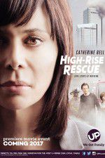 Watch High-Rise Rescue Xmovies8