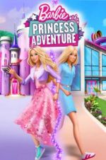 Watch Barbie Princess Adventure Xmovies8