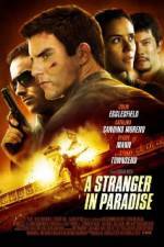 Watch A Stranger in Paradise Xmovies8