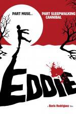 Watch Eddie The Sleepwalking Cannibal Xmovies8