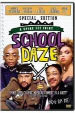 Watch School Daze Xmovies8