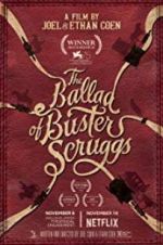 Watch The Ballad of Buster Scruggs Xmovies8