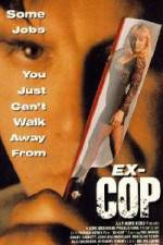 Watch Ex-Cop Xmovies8