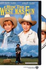 Watch How the West Was Fun Xmovies8