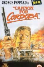 Watch Cannon for Cordoba Xmovies8