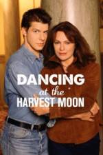 Watch Dancing at the Harvest Moon Xmovies8
