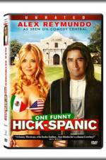 Watch Hick-Spanic Live in Albuquerque Xmovies8