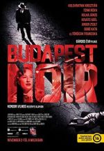 Watch Budapest Noir Xmovies8