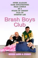 Watch Brash Boys Club Xmovies8