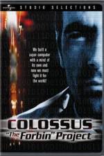 Watch Colossus The Forbin Project Xmovies8