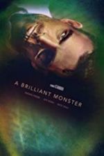Watch A Brilliant Monster Xmovies8