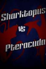 Watch Sharktopus vs. Pteracuda Xmovies8