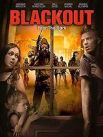 Watch The Blackout Xmovies8