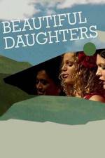 Watch Beautiful Daughters Xmovies8