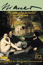 Watch Manet: The Man Who Invented Modern Art Xmovies8