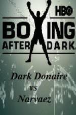 Watch HBO Boxing After Dark Donaire vs Narvaez Xmovies8