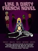 Watch Like a Dirty French Novel Xmovies8