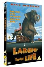 Watch Larger Than Life Xmovies8