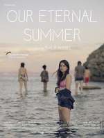 Watch Our Eternal Summer Xmovies8