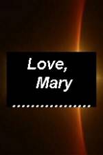 Watch Love Mary Xmovies8